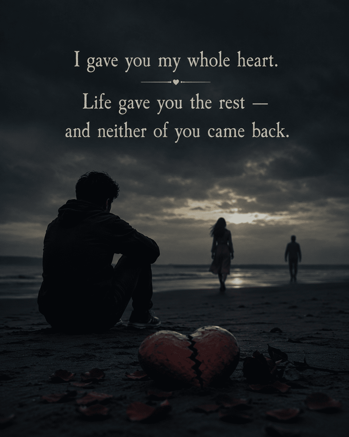 Sad Quotes About Life and Love 1